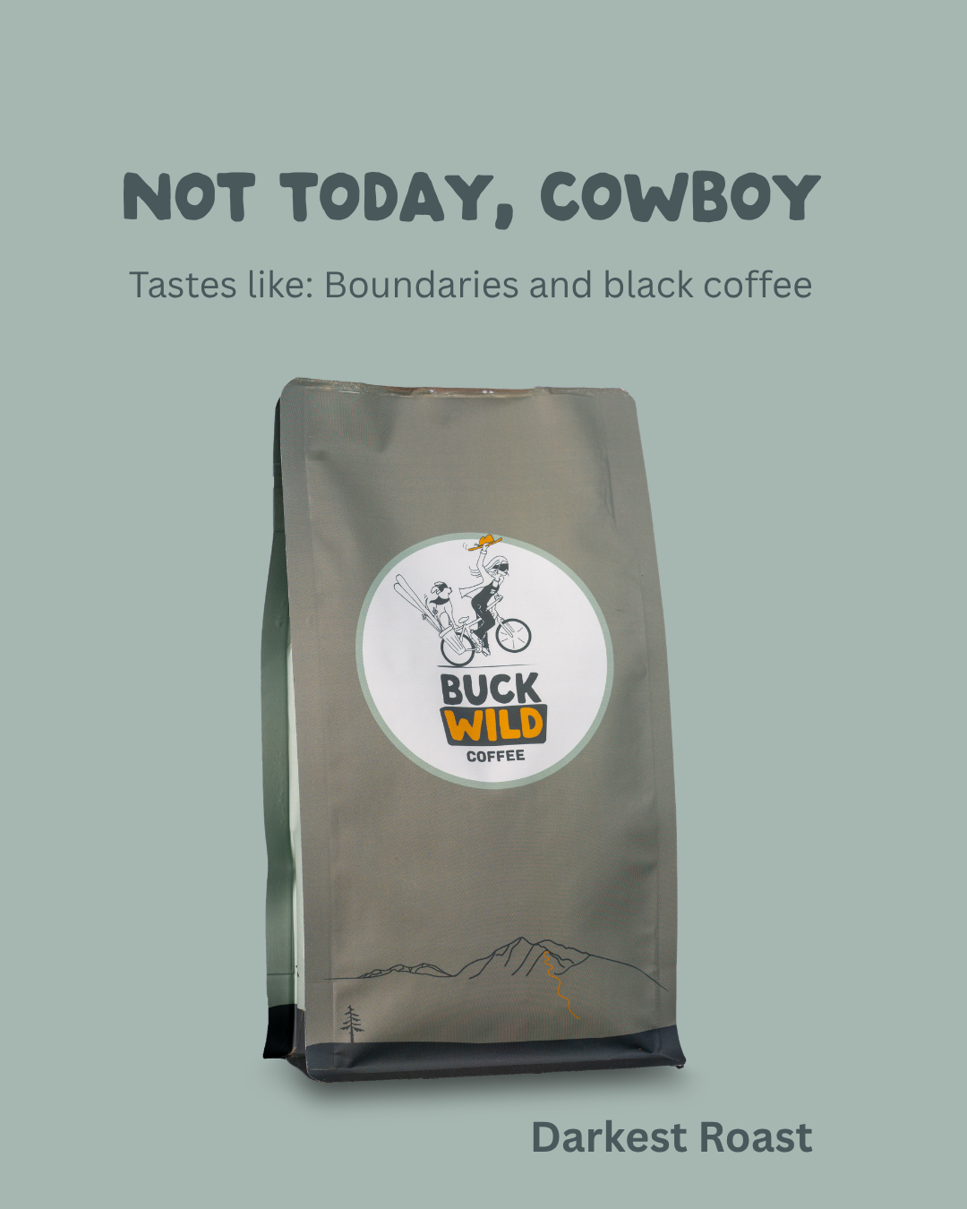 Buck Wild Custom Coffee